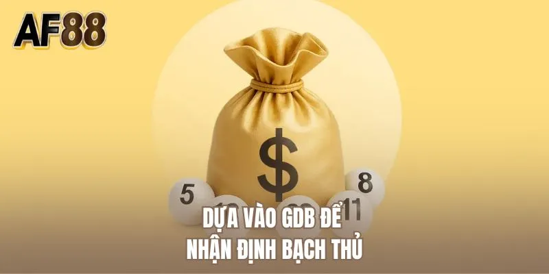 Dựa vào GDB để nhận định bạch thủ