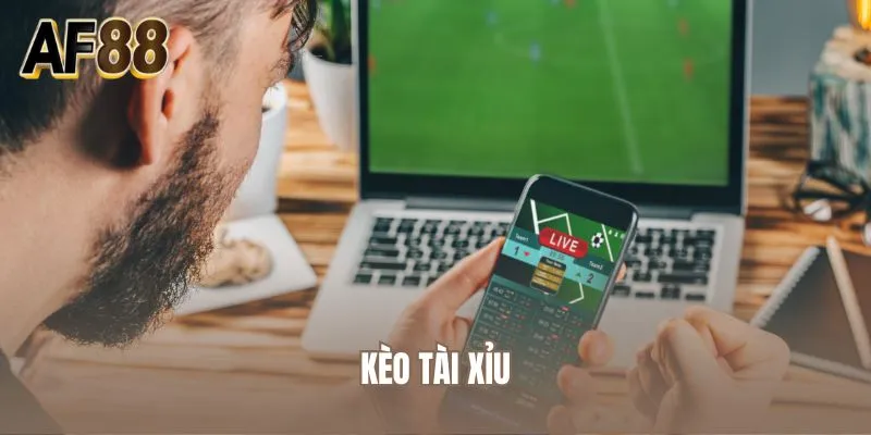 Kèo Tài Xỉu
