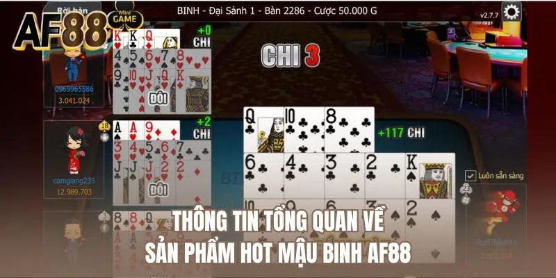 Thông tin tổng quan về sản phẩm hot mậu binh AF88